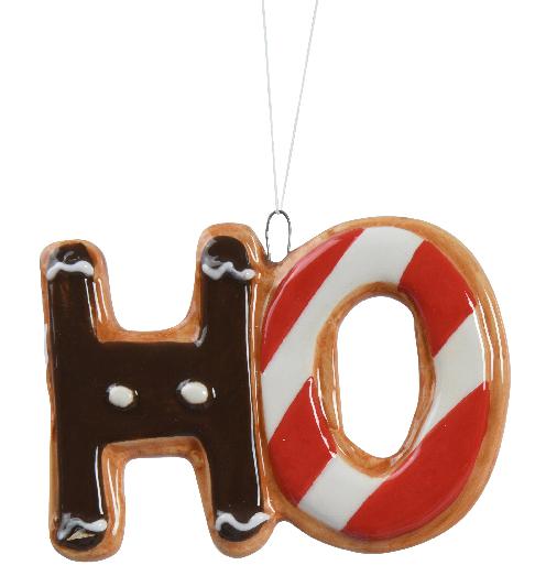 Στολίδι που σχηματίζει H + O. Μοιάζει με μπισκότα ενωμένα. Το H έχει γλάσο καφέ και άσπρες λεπτομέρειες, μοιάζοντας με αφαιρετικό τάρανδο. Το O έχει κόκκινες και άσπρες γραμμές διαγώνιες.